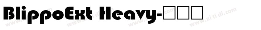 BlippoExt Heavy字体转换